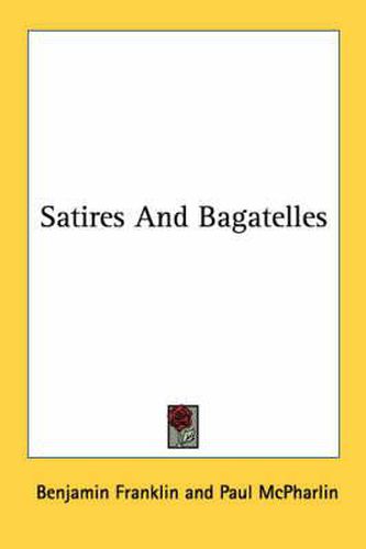 Cover image for Satires and Bagatelles