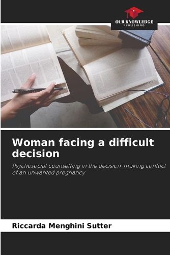 Cover image for Woman facing a difficult decision