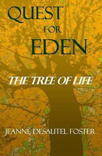 Cover image for Quest for Eden: The Tree of Life