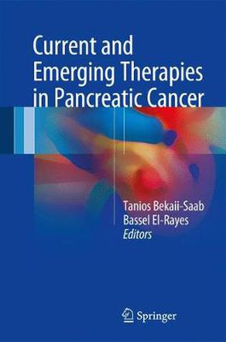 Cover image for Current and Emerging Therapies in Pancreatic Cancer