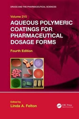 Cover image for Aqueous Polymeric Coatings for Pharmaceutical Dosage Forms