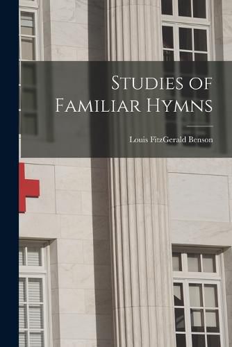 Cover image for Studies of Familiar Hymns