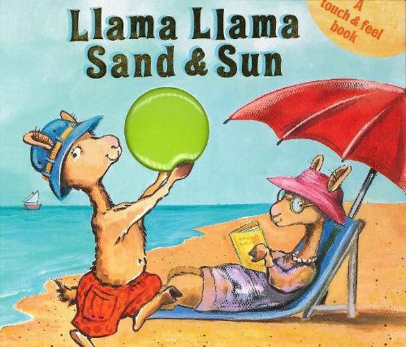 Cover image for Llama Llama Sand and Sun: A Touch & Feel Book