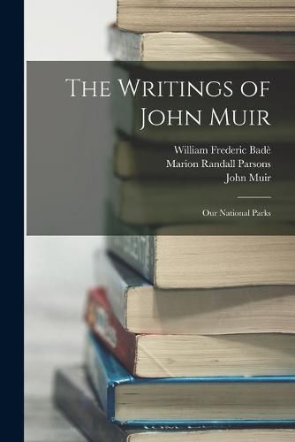 The Writings of John Muir