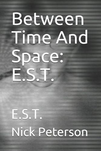 Cover image for Between Time And Space: E.S.T.: E.S.T.