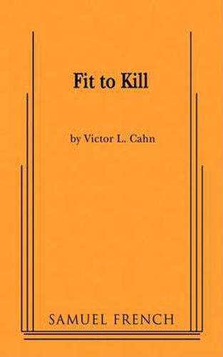 Fit to Kill