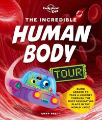 Cover image for The Incredible Human Body Tour