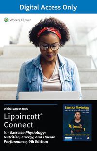 Cover image for Exercise Physiology: Nutrition, Energy, and Human Performance 9e Lippincott Connect Standalone Digital Access Card