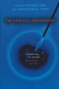 Cover image for The Stem Cell Controversy: Debating the Issues