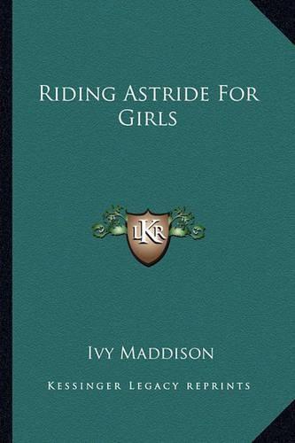 Cover image for Riding Astride for Girls