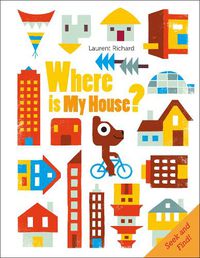 Cover image for Where Is My House?