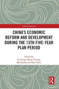 Cover image for China's Economic Reform and Development during the 13th Five-Year Plan Period