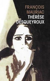 Cover image for Therese Desqueyroux