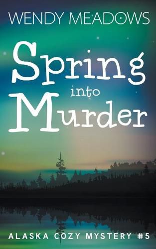 Cover image for Spring into Murder