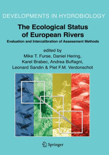 Cover image for The Ecological Status of European Rivers: Evaluation and Intercalibration of Assessment Methods
