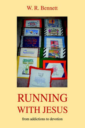 Running with Jesus: From Addictions to Devotion