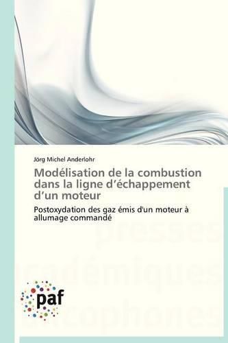 Cover image for Modelisation de la Combustion Dans La Ligne D Echappement D Un Moteur