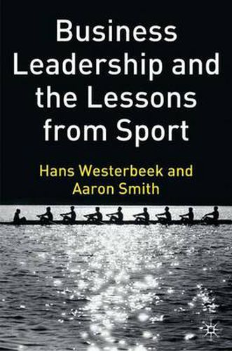Cover image for Business Leadership and the Lessons from Sport