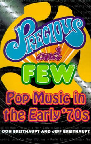 Cover image for Precious and Few: Pop Music of the Early Seventies