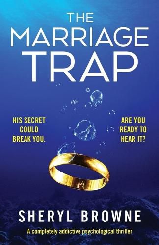 Cover image for The Marriage Trap: A completely addictive psychological thriller