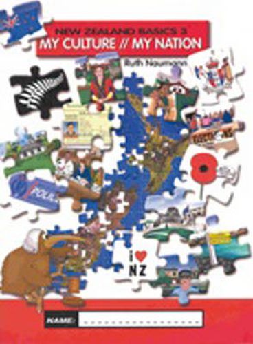 Cover image for New Zealand Basics 3: My Culture, My Nation : Year 9-10