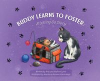 Cover image for Buddy Learns to Foster