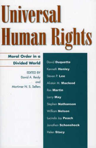 Cover image for Universal Human Rights: Moral Order in a Divided World