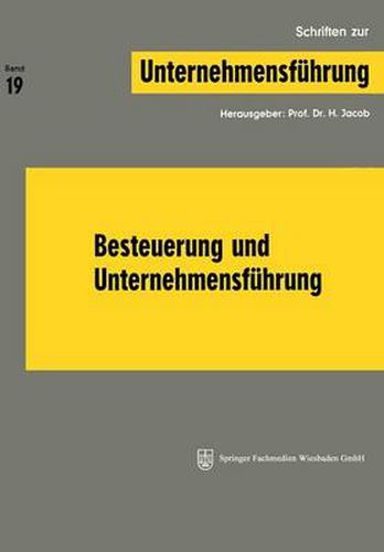 Cover image for Besteuerung Und Unternehmensfuhrung