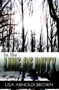 Cover image for In the Line of Duty