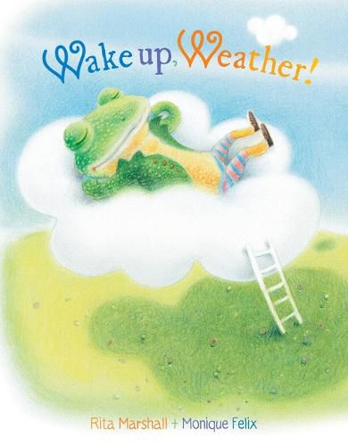 Cover image for Wake Up, Weather!