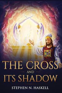 Cover image for The Cross and Its Shadow: Annotated