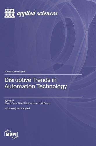 Cover image for Disruptive Trends in Automation Technology