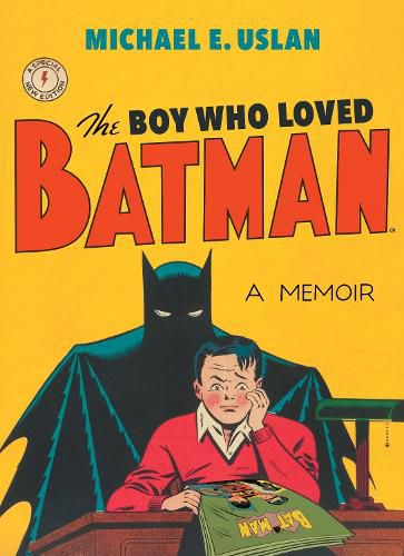 Cover image for The Boy Who Loved Batman