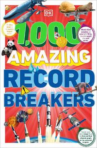 Cover image for 1,000 Amazing Record Breakers