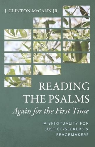 Reading the Psalms Again for the First Time