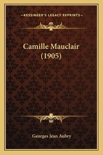 Camille Mauclair (1905)