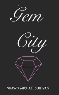 Cover image for Gem City