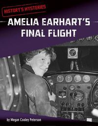 Cover image for Amelia Earhart's Final Flight