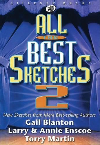 Cover image for All the Best Sketches 2: New Sketches from More Best-Selling Authors