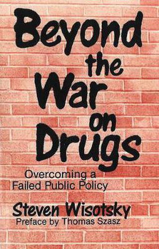 Beyond the War on Drugs