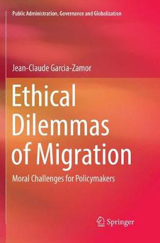 Cover image for Ethical Dilemmas of Migration: Moral Challenges for Policymakers