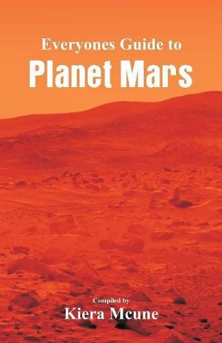 Cover image for Everyone's Guide to Planet Mars