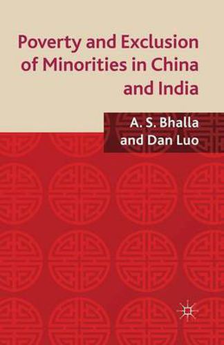 Cover image for Poverty and Exclusion of Minorities in China and India