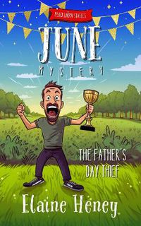 Cover image for The Father's Day Thief | Blackthorn Stables June Mystery