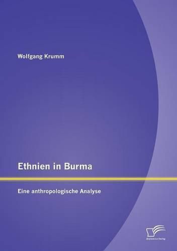 Cover image for Ethnien in Burma: Eine anthropologische Analyse