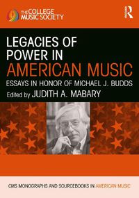 Cover image for Legacies of Power in American Music