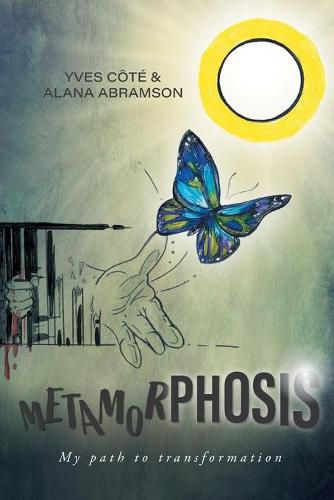 Cover image for Metamorphosis: My path to transformation