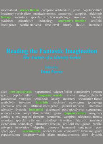 Cover image for Reading the Fantastic Imagination: The Avatars of a Literary Genre