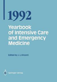 Cover image for Yearbook of Intensive Care and Emergency Medicine 1992