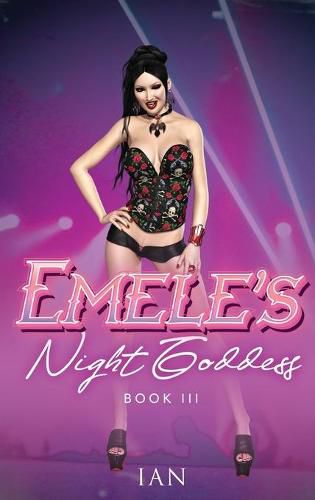 Cover image for Emele's Night Goddess: Book III